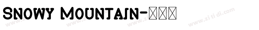 Snowy Mountain字体转换